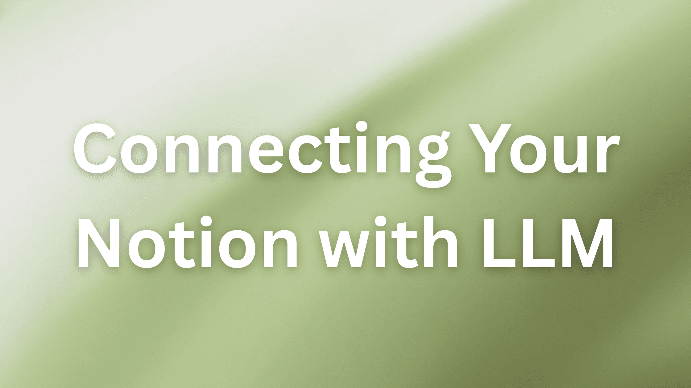 Cover Image for Supercharge Your Notion Workspace: Connecting Your Notion with LLM for Unparalleled Productivity